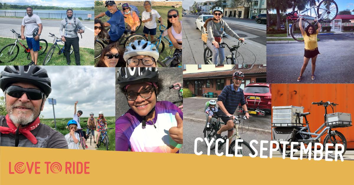 A collage of photos of happy riders with the text ‘Cycle September’ and the Love to Ride logo. A collage of photos of happy riders with the text ‘Cycle September’ and the Love to Ride logo.