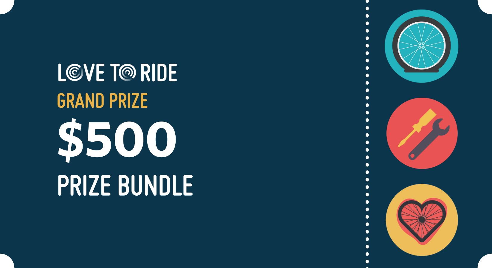 Graphic with the text: Love to Ride grand prize prize $500 prize bundle Graphic with the text: Love to Ride grand prize prize $500 prize bundle