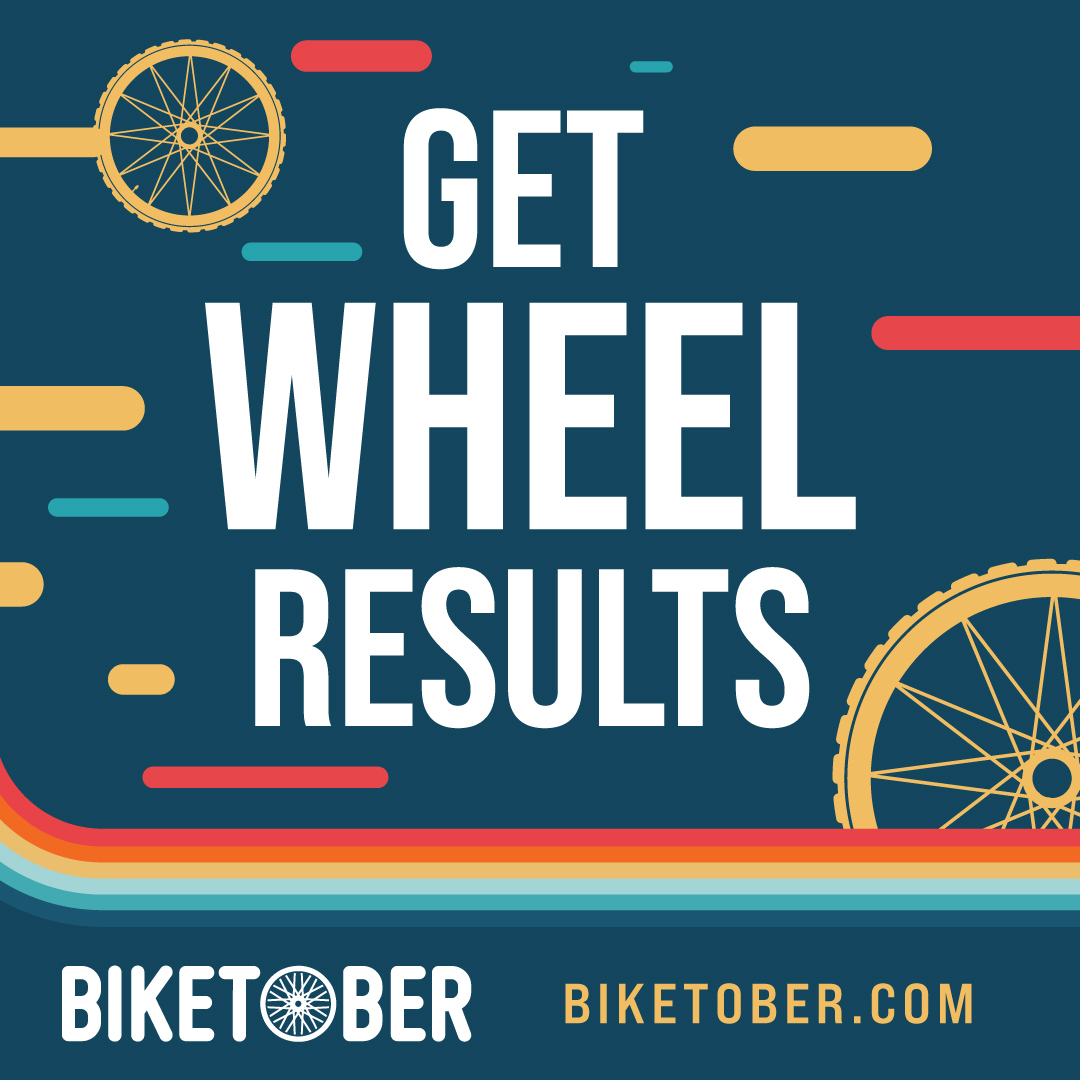 Square graphic with illustrations of wheels. The text says "Biketober - Get wheel results. biketober.com" Square graphic with illustrations of wheels. The text says "Biketober - Get wheel results. biketober.com"