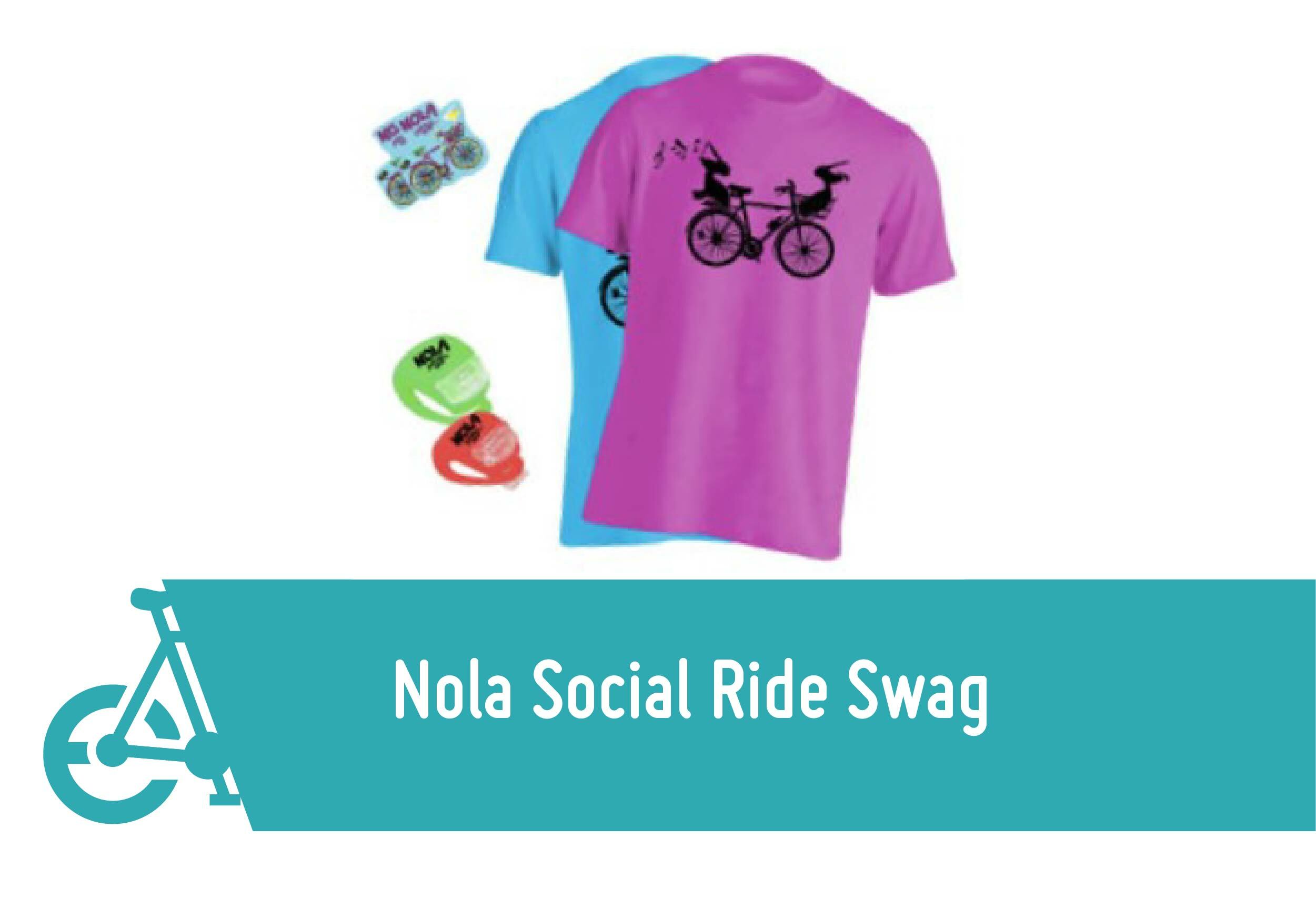 Nola Social Ride Swag Nola Social Ride Swag